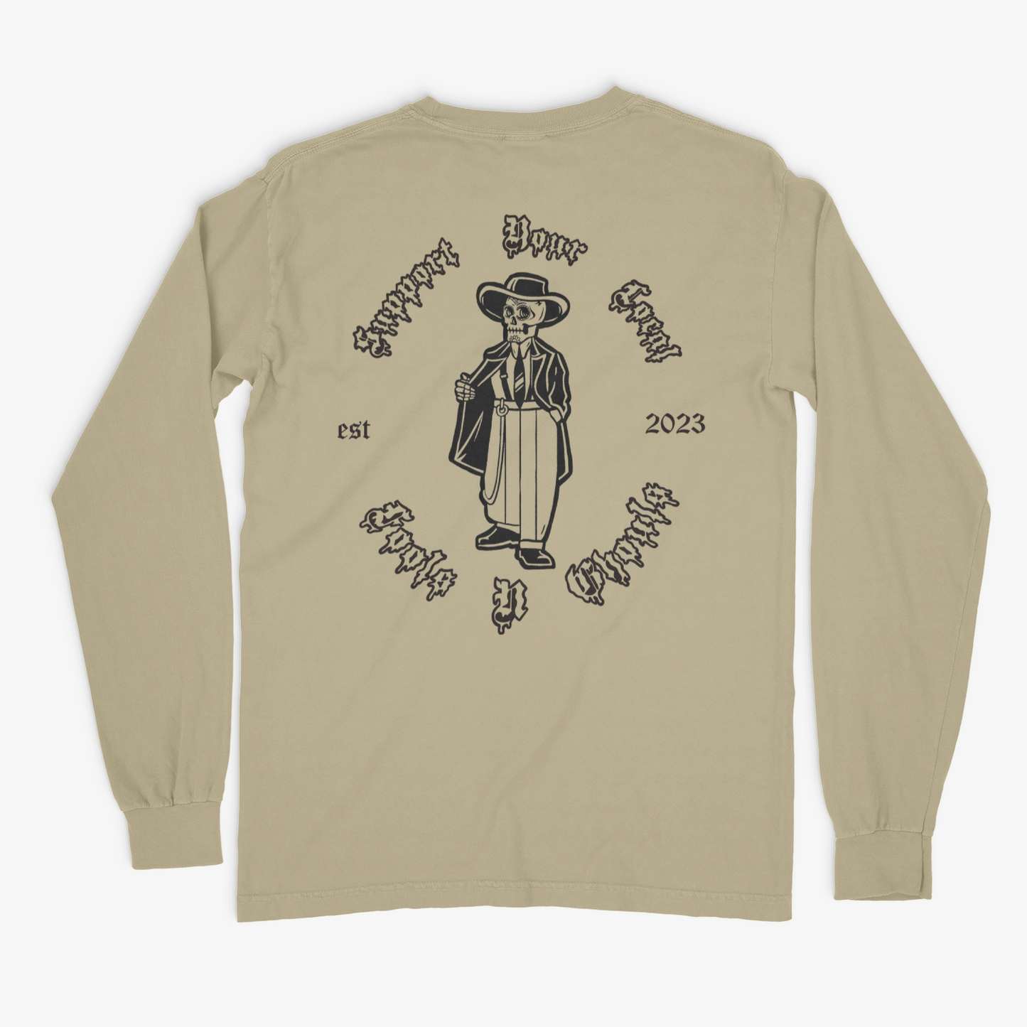 "Support Your Local Fools N Ghouls" Long sleeve